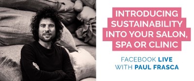 Introducing sustainability into your salon, spa or clinic with Sustainable Salons